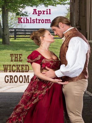 cover image of The Wicked Groom